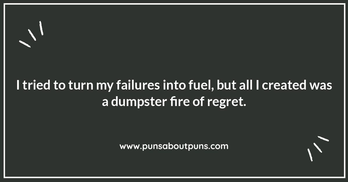 Failure Is Fuel Quotes Funny: Injecting Humor into Your Comeback Story