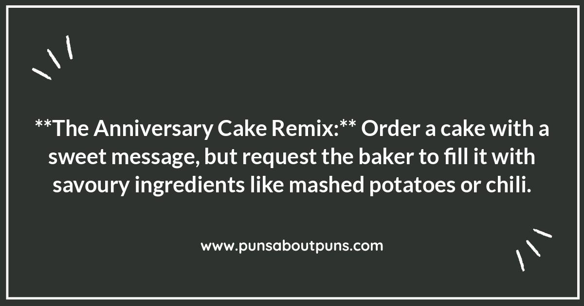 Food-Related Anniversary Pranks for Your Partner: Sweet and Savory Surprises