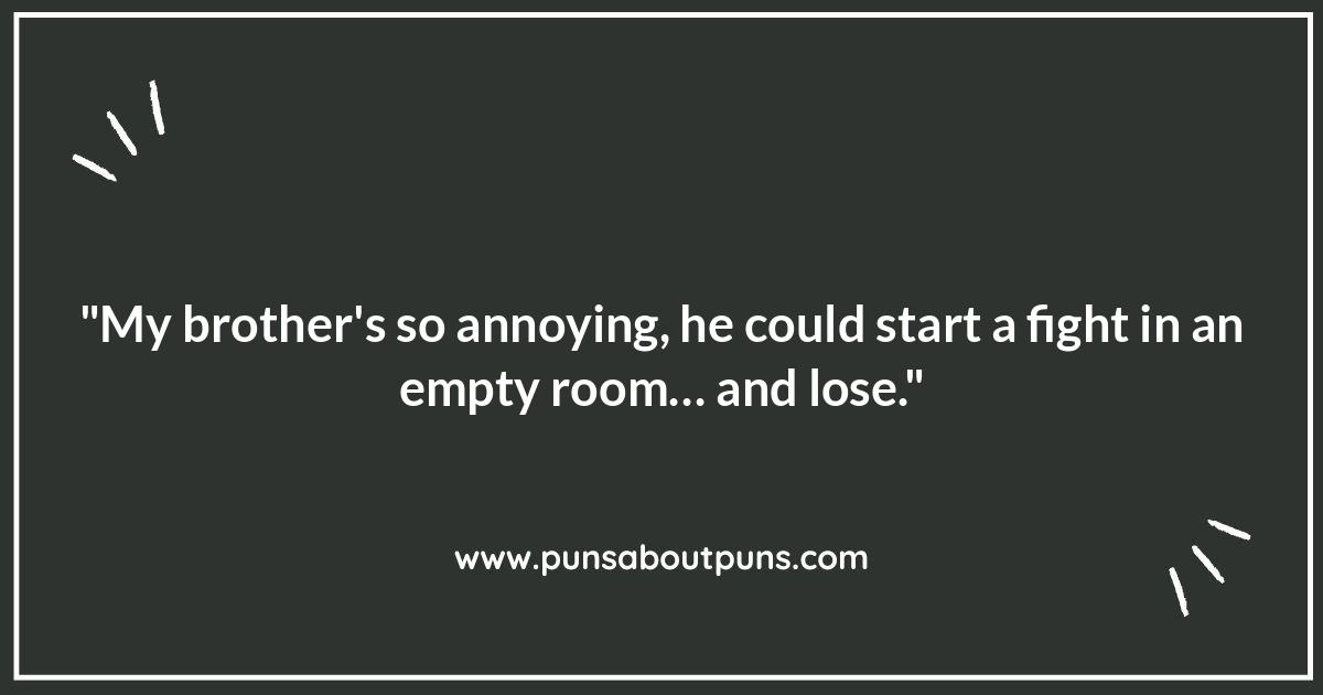 Funny Teenager Quotes: Sibling Rivalry at its Finest