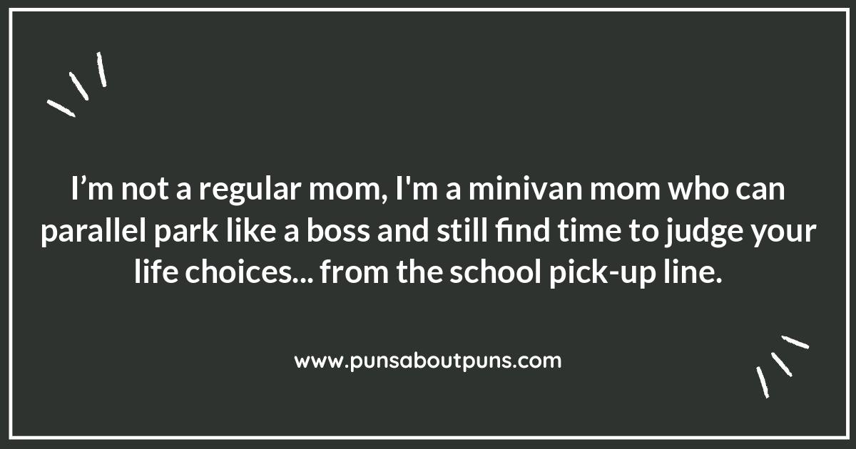 Mom Life Quotes Hilarious: Embracing the Beautiful Mess