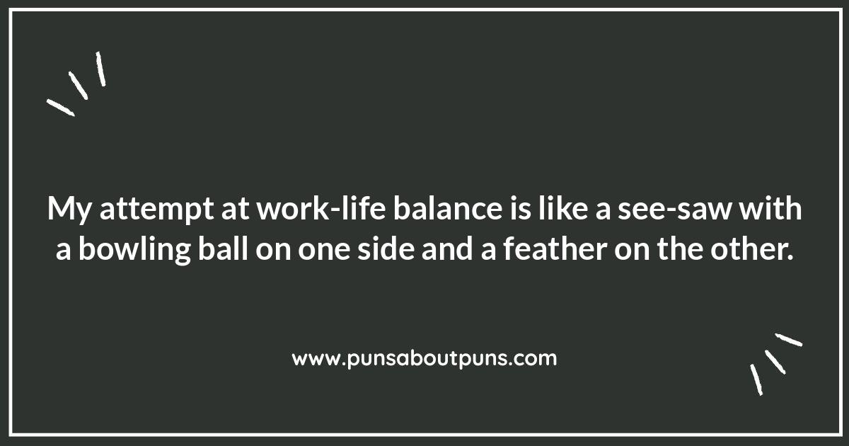 Motivational Funny Quotes: Work-Life Balance Edition