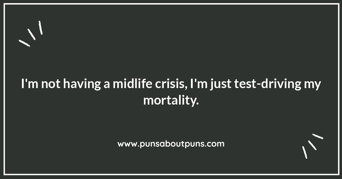 New Car, New Hair, Who Dis?: Funny Midlife Crisis Quotes on Reinvention