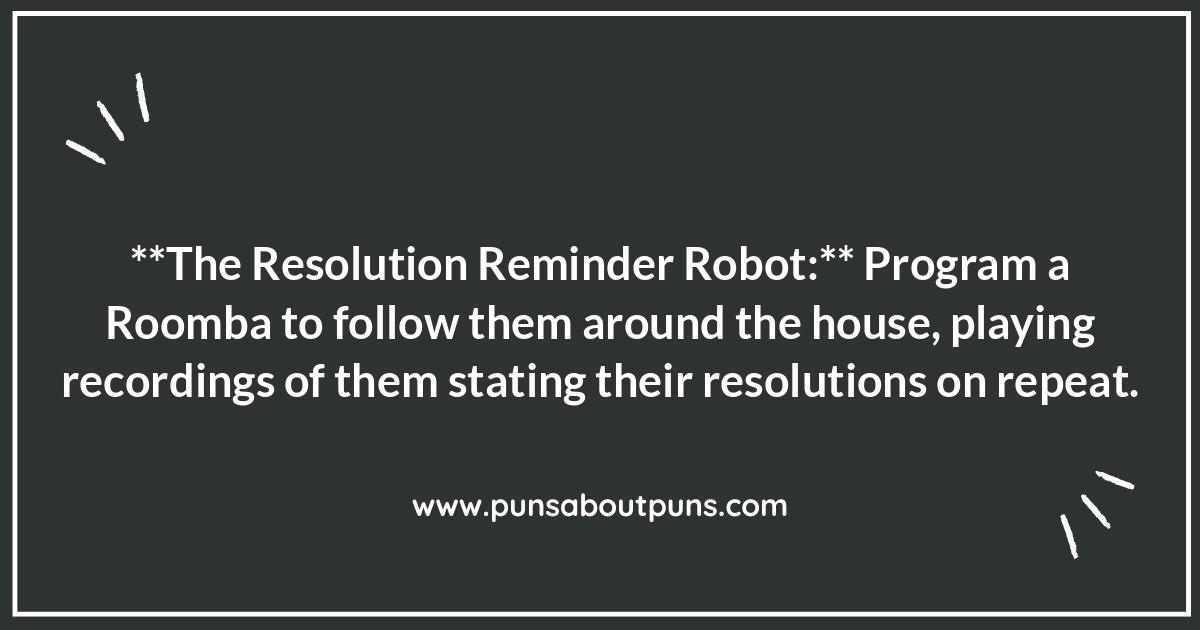 New Year Resolution Pranks Gone Wrong: Avoiding Disaster