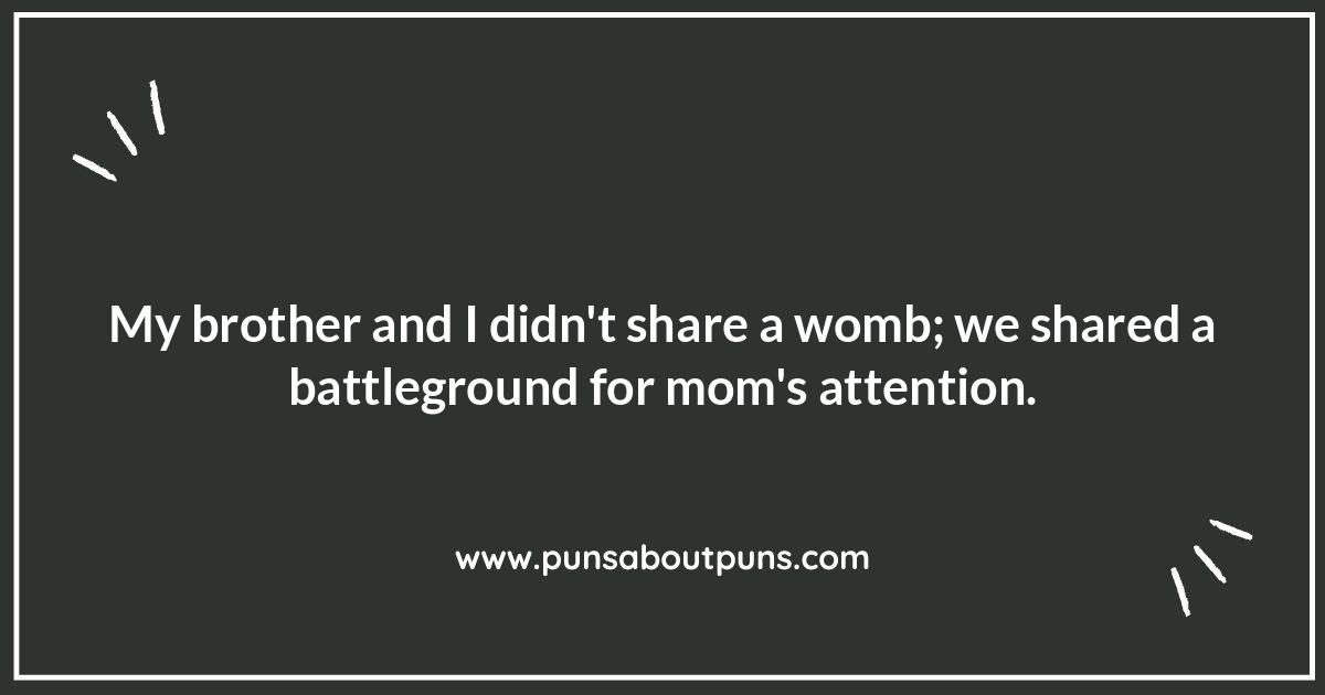 Nostalgic Kid Quotes Funny: Sibling Rivalry Edition