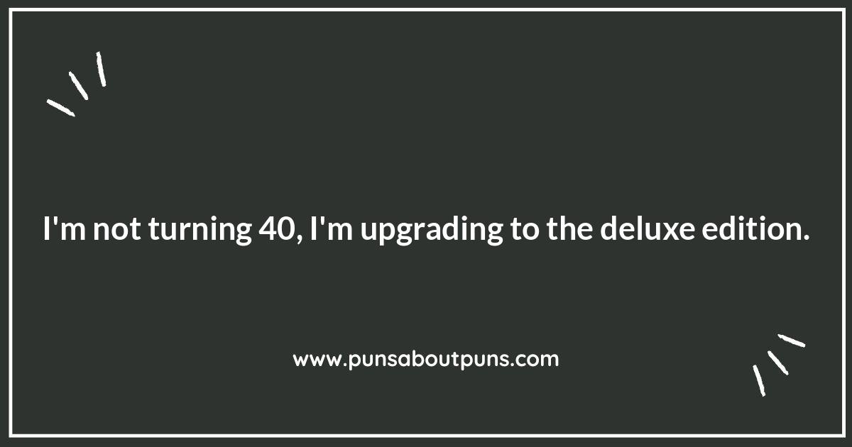 Over the Hill? More Like Overjoyed: Positive Turning 40 Humor Quotes