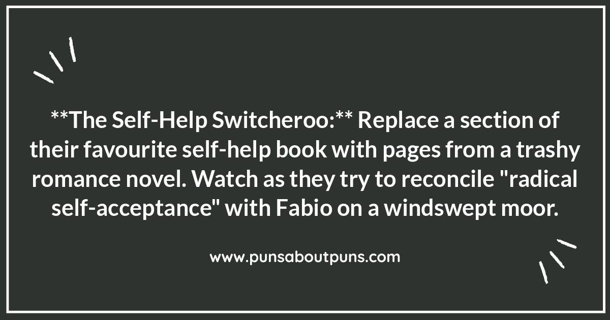 Page-Turning Pandemonium: Book Prank Ideas Designed to Surprise