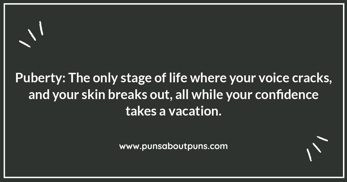 Puberty Problems Quotes Humorous: The Struggle is Real (and Funny!)