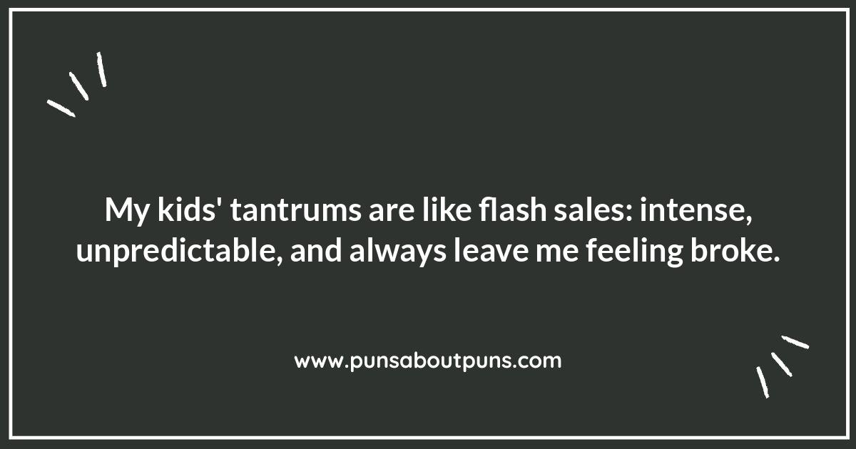 Sarcastic Funny Dad Life Quotes for Dealing with Tantrums