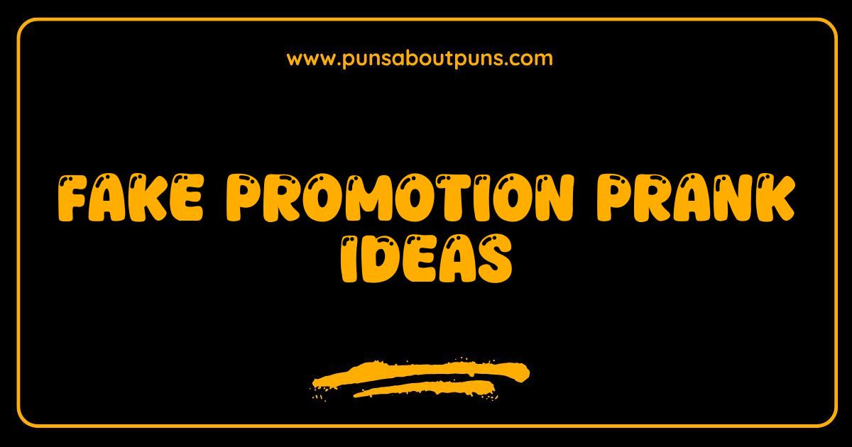 Best Fake Promotion Pranks Hilarious Office Pranks and Prank Ideas