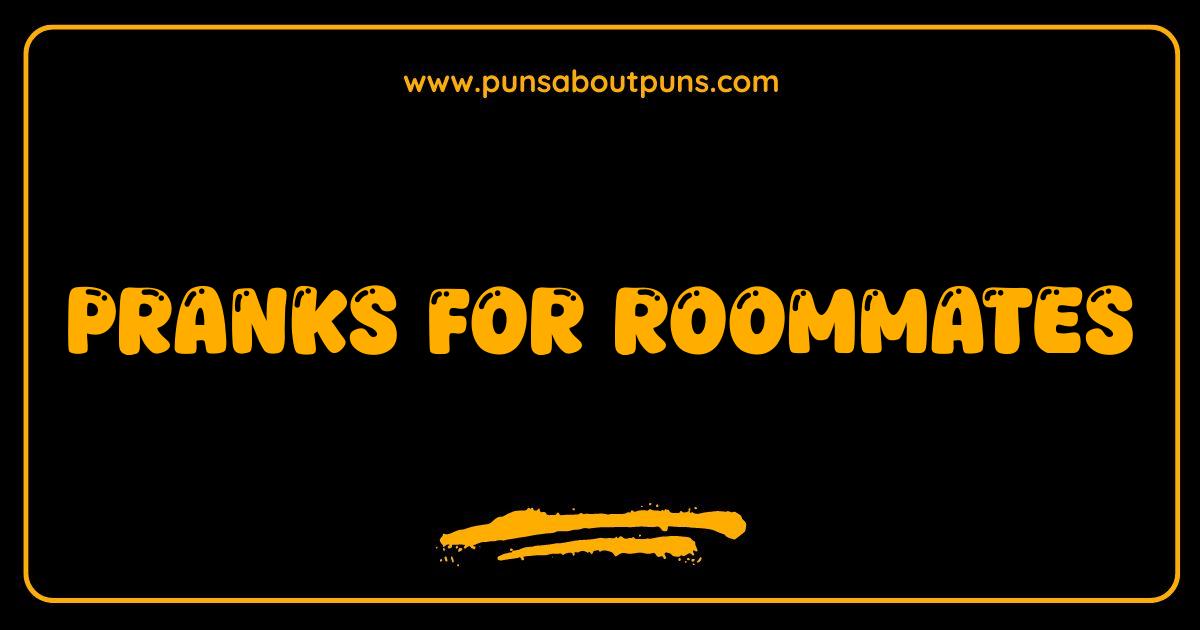 Best Pranks for Roommates Hilarious Ideas That Wont Get You Evicted