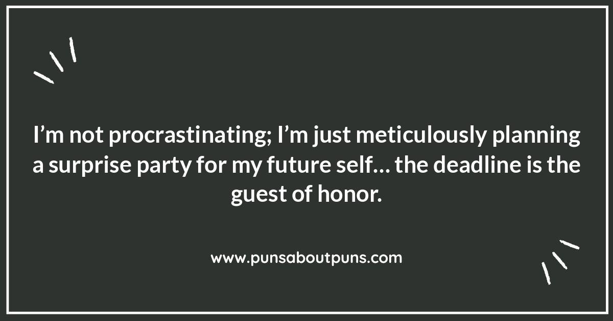 Deadline? What Deadline?: Hilarious Procrastination Quotes at Work