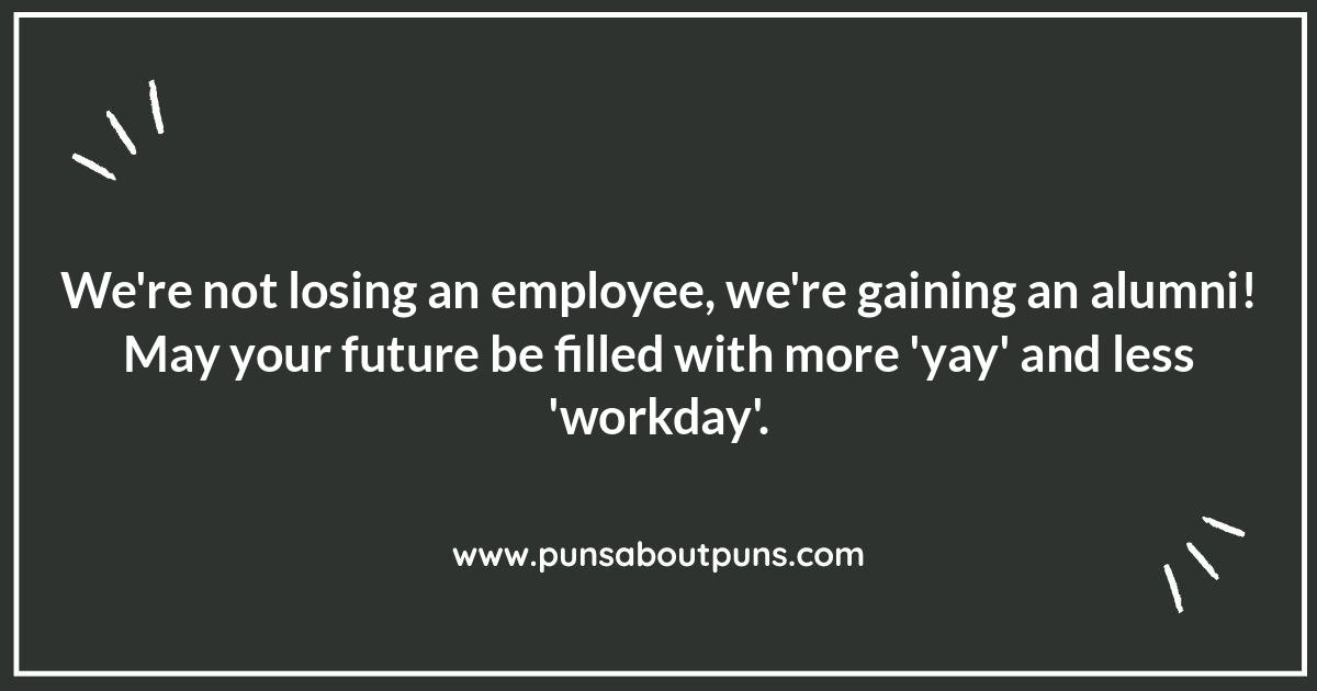 Emotional Yet Funny Farewell Quotes for Coworkers Leaving Work: A Bittersweet Goodbye