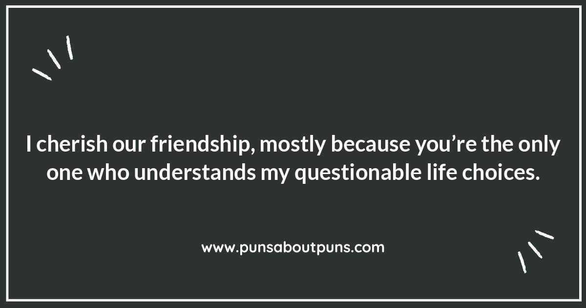 The Art of Sarcasm: Crafting the Perfect Friend Quote